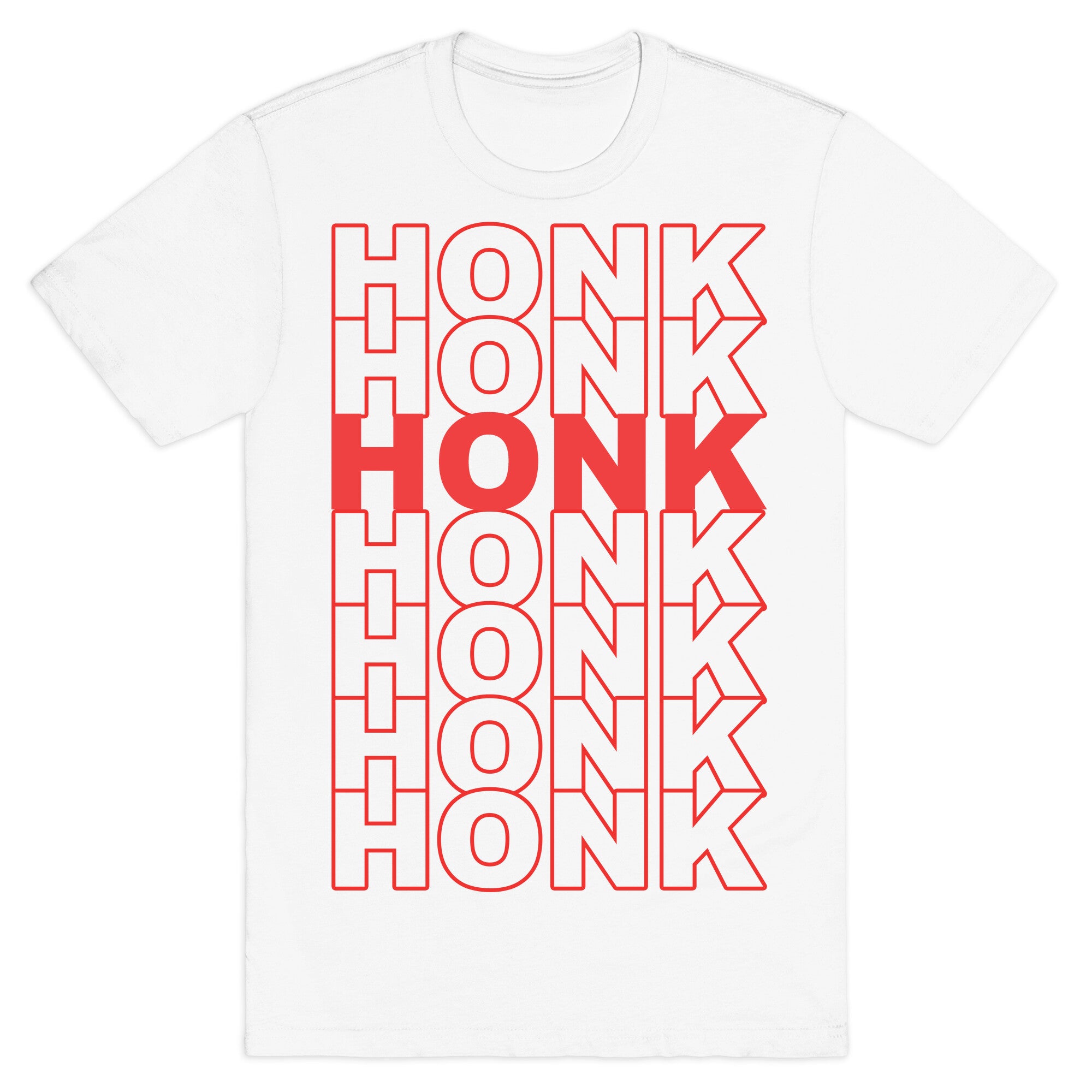 Honk Honk Honk T-Shirt